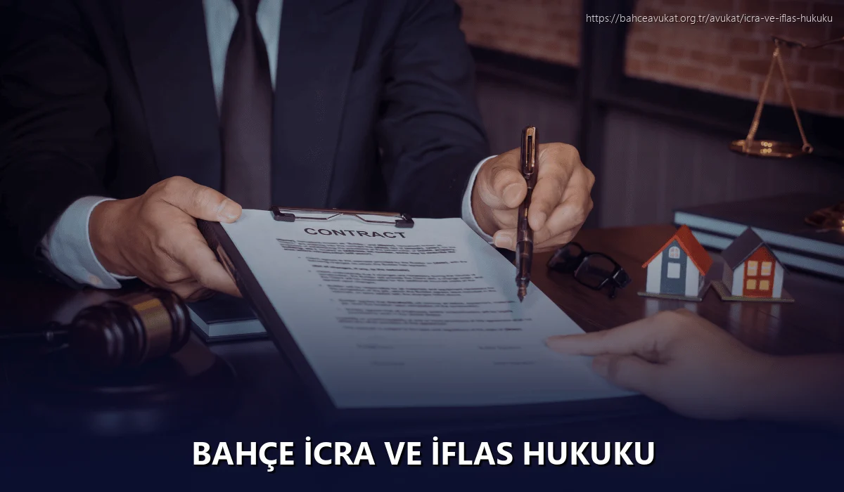 Bahçe İcra ve İflas Hukuku