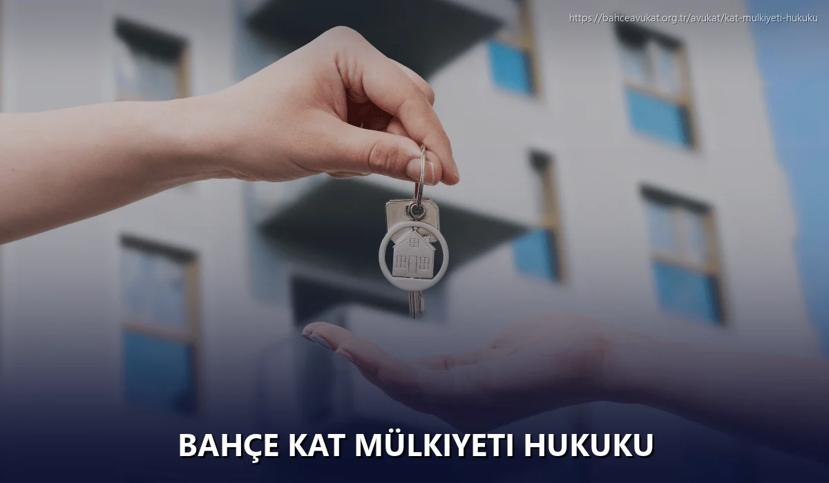 Bahçe Kat Mülkiyeti Hukuku