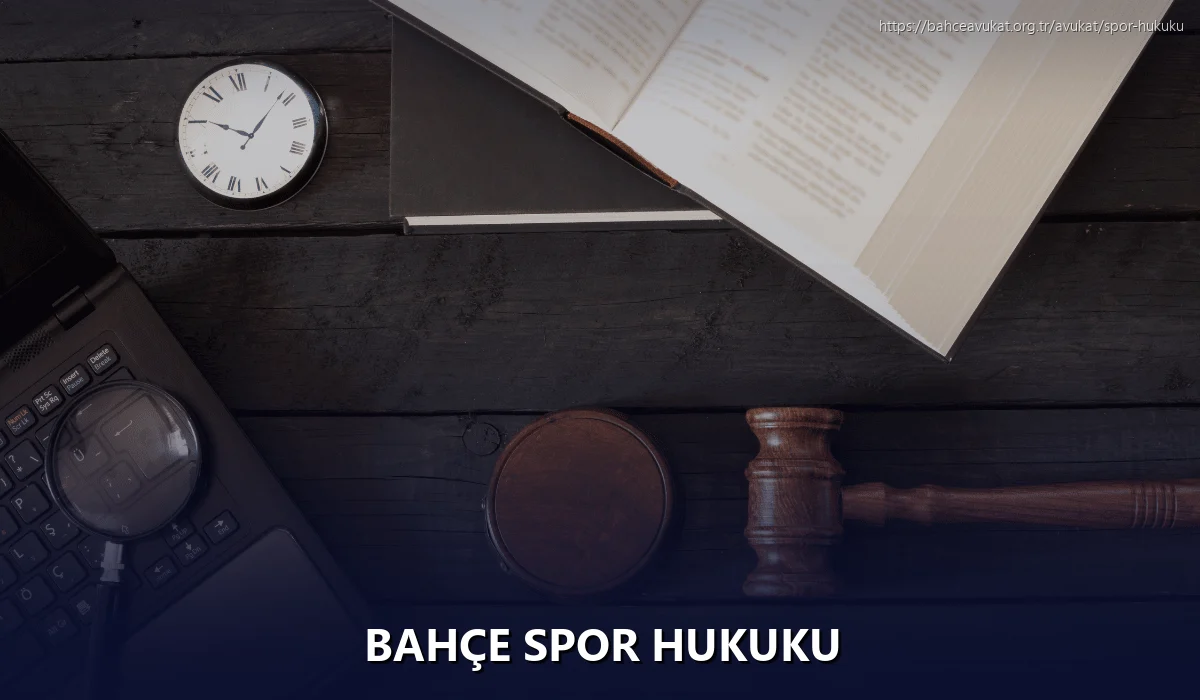 Bahçe Spor Hukuku